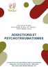 Addictions et psychotraumatismes