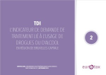 TDI. L'indicateur de demande de traitement lié à l'usage de drogues ou d'alcool en région Bruxelles-Capitale