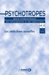 PSYCHOTROPES, Vol. 22 n° 3-4 - Les addictions sexuelles