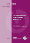 L'usage de drogues en Wallonie et à Bruxelles. Rapport 2017