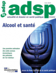Actualité et Dossier en Santé Publique, n° 90 - mars 2015 - Alcool et santé
