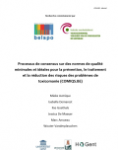 Processus de consensus sur des normes de qualité minimales et idéales pour la prévention, le traitement et la réduction des risques des problèmes de toxicomanie (COMIQS.BE)