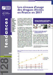 Tendances, N°128 - Novembre 2018 - Les niveaux d’usage des drogues illicites en France en 2017