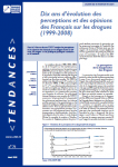 Dix ans d'évolution des perceptions et des opinions des Français sur les drogues (1999-2008)