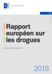 Rapport européen sur les drogues 2018. Tendances et évolutions