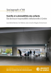 Famille et vulnérabilités des enfants. État des lieux et responsabilités institutionnelles à Genève