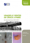 Usages et vente de crack à Paris. Un état des lieux 2012-2017