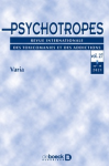 PSYCHOTROPES, Vol 27 n°4 - 2021/4 - Varia