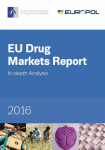 EU drug markets report. In-depth Analysis