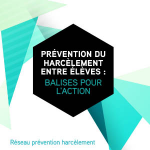 Prévention du harcèlement entre élèves : Balises pour l'action