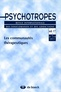 PSYCHOTROPES, Vol. 17 n° 03-04 - Les communautés thérapeutiques