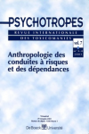 PSYCHOTROPES, Vol. 7 n° 03-04 - Anthropologie des conduites à risque et des dépendances
