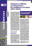 Tendances, N°96 - Décembre 2014 - Substances illicites ou détournées : les tendances récentes (2013-2014)