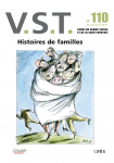 VIE SOCIALE ET TRAITEMENTS, n° 110 - Juin 2011 - Histoires de familles