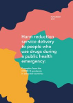 Harm reduction service delivery to people who use drugs during a public health emergency : examples from the COVID-19 pandemic in selected countries