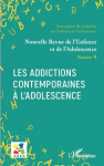 Nouvelle revue de l'enfance et de l'adolescence, N° 4 - 2021/1 - Les addictions contemporaines à l’adolescence