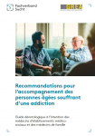 Recommandations pour l’accompagnement des personnes âgées souffrant d’une addiction