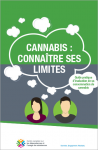 Cannabis : connaître ses limites : guide pratique d’évaluation de sa consommation de cannabis