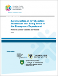 An Evaluation of Psychoactive Substances that Bring Youth to the Emergency Department : Focus on Alcohol, Cannabis and Opioids