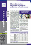 Tendances, N°143 - Février 2021 - 20 ans d’évolutions des usages de drogues en Europe à l’adolescence
